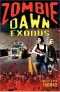 [Zombie Dawn 02] • Zombie Dawn Exodus